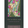 Broken Fall: A Katrina Collection - Paperback