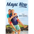 Maybe Now - Paperback