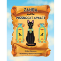 Zahra and The Missing Cat Amulet - Paperback