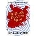 Nothing Dies for Film - Paperback