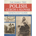 The Family Tree Polish, Czech And Slovak Genealogy Guide: How to Trace Your Family Tree in Eastern Europe - Paperback