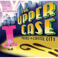 The Upper Case: Trouble in Capital City: Volume 2 - Hardcover