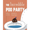 The Incredible Poo Party - Paperback