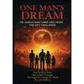 One Man's Dream: The World-Wide Swap And Trade The Gift Challenge - Paperback