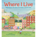 Where I Live: Poems about My Home, My Street, and My Town - Hardcover