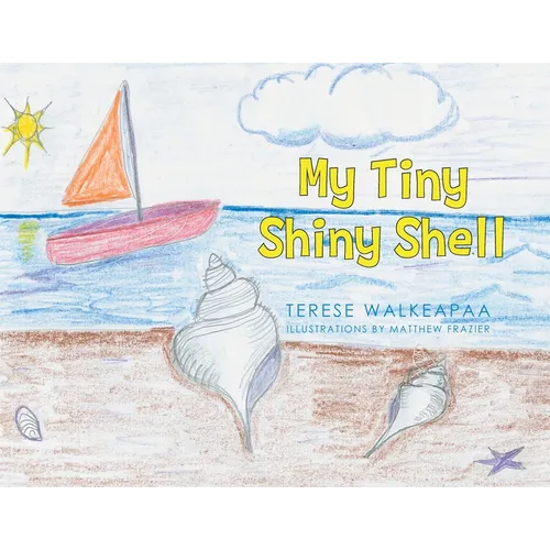 My Tiny Shiny Shell - Paperback