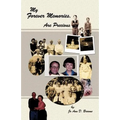 My Forever Memories, Are Precious - Paperback