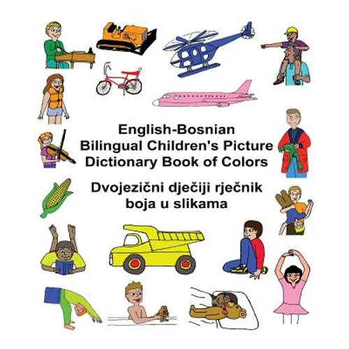English-Bosnian Bilingual Children's Picture Dictionary Book of Colors - Paperback
