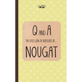 The Little Book of Questions on Nougat - Hardcover