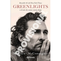 Greenlights: O El Arte de Correr Cuesta Abajo / Green Lights - Paperback