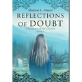 Reflections of Doubt: Chronicles of the Chosen, book 3 - Hardcover