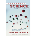 Defending Science-Within Reason: Between Scientism and Cynicism - Hardcover