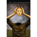 [It] Incandescent - Paperback