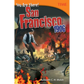 You Are There! San Francisco 1906 - Paperback