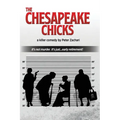 The Chesapeake Chicks: A comedy by Peter Zachari - Paperback