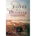 Notes from a Deserter: A Soldier's Journey Home - Paperback