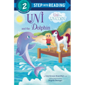 Uni and the Dolphin: An Amy Krouse Rosenthal Book - Paperback