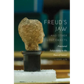 Freud's Jaw and Other Lost Objects: Fractured Subjectivity in the Face of Cancer - Hardcover