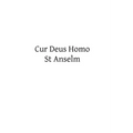 Cur Deus Homo - Paperback