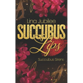 Succubus Lips - Paperback