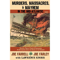 Murders, Massacres, and Mayhem in the Mid-Atlantic: : Volume 1 - Paperback