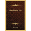 Mental Radio 1930 - Paperback