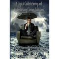 A logical Guide to seeing and understanding corrupt Politicians: The NEW American Revolution: Reclaiming Our Government from the Crooks Who Hold it Ho - Paperback