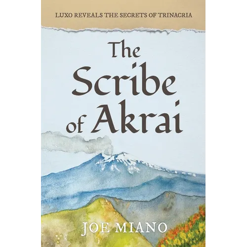 The Scribe of Akrai: Luxo reveals the secrets of Trinacria - Paperback