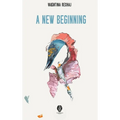A New Beginning - Hardcover