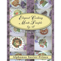 Elegant Cooking Made Simple by Al: Cooking with Al - Paperback