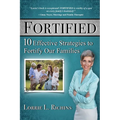 Fortified Special Edition: 10 Effective Strategies to Fortify Our Families - Paperback