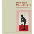 More Than Meets the Eye: A Tale of Modern and Contemporary Art of Africa - Hardcover
