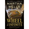 Wheel of the Infinite: Updated and Revised Edition - Paperback