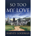 So Too My Love - Paperback