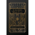Calculus Made Easy - Paperback