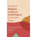 The Role of Religious Culture for Social Progress in East Asian Society - Paperback