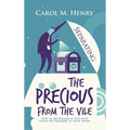 Separating the Precious from the Vile: How to Recognize If You Have Trash or Treasure in Your Trunk - Hardcover