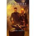 The Foundry - Paperback