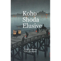 Koho Shoda Elusive - Paperback