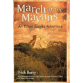 March of the Mayans: An Ethan Sparks Adventure - Hardcover