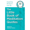 The Little Book of Meditation Quotes - Paperback
