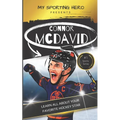 My Sporting Hero: Connor McDavid: Learn all about your favorite hockey star - Paperback