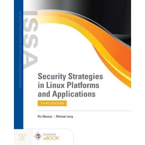 Security Strategies in Linux Platforms and Applications - Paperback