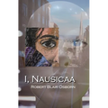 I, Nausicaa - Paperback
