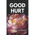 Good Hurt: Splinter - Paperback