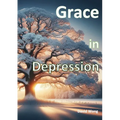 Grace in Depression - Paperback