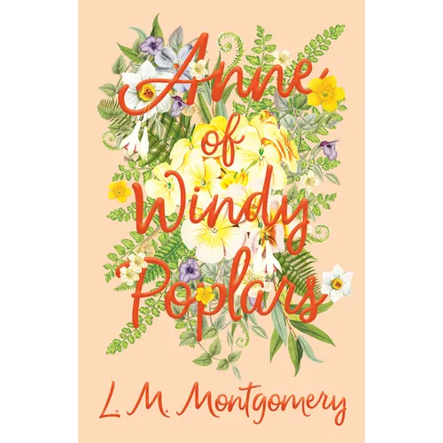 Anne of Windy Poplars - Hardcover