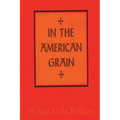 In the American Grain - Paperback