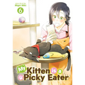 My Kitten Is a Picky Eater Vol. 6 - Paperback