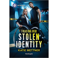 Tracing Her Stolen Identity - Mass Market Paperbound